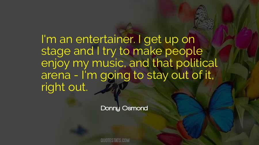 Donny Osmond Quotes #1425688