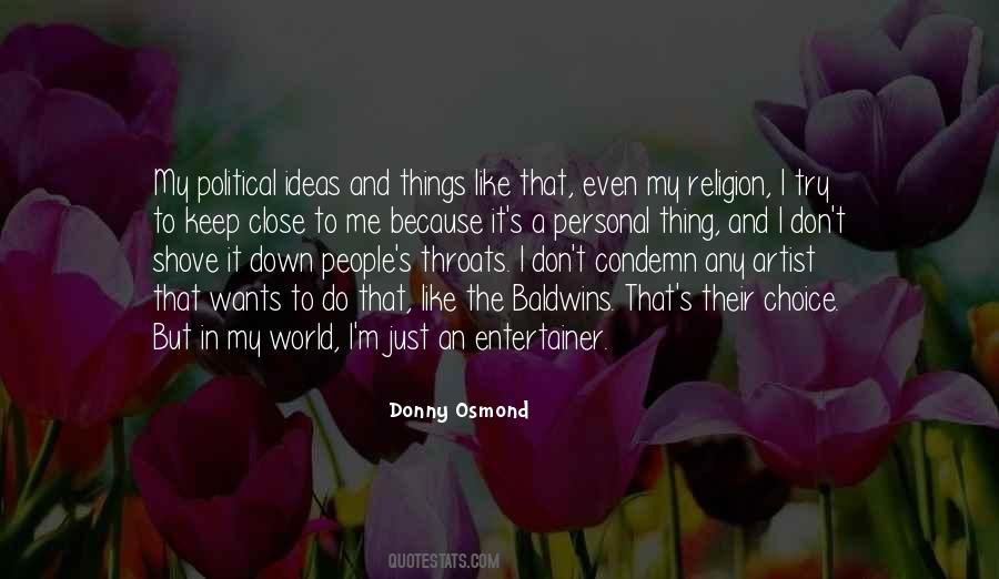 Donny Osmond Quotes #1625963 Donny Osmond Quotes #1625963