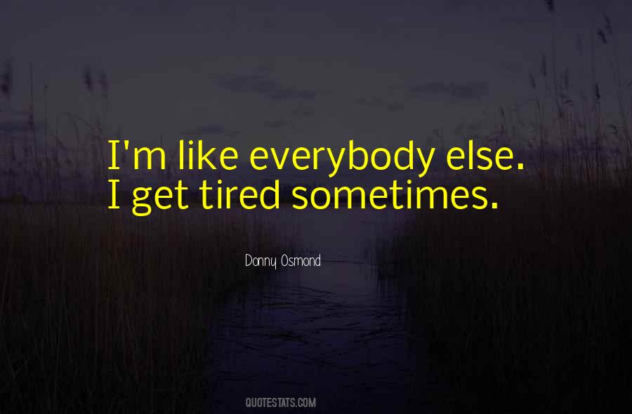 Donny Osmond Quotes #747538 Donny Osmond Quotes #747538