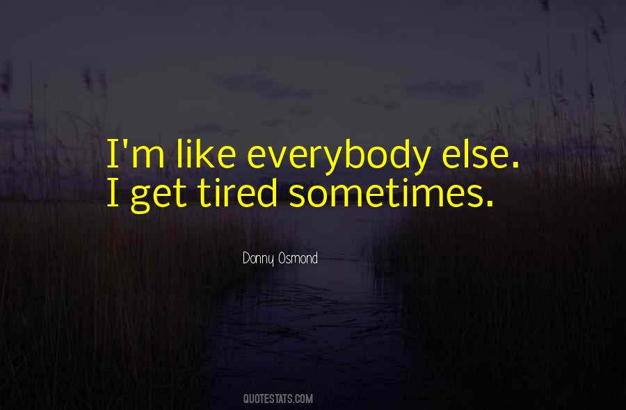 Donny Osmond Quotes #747538