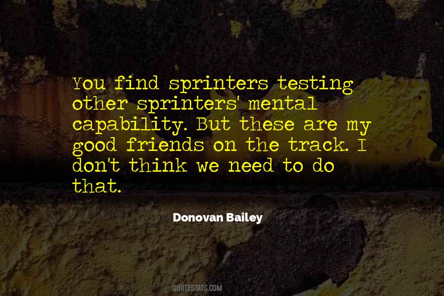 Donovan Bailey Quotes #1682349