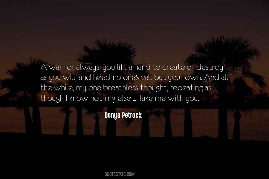 Donya Petrock Quotes #908213