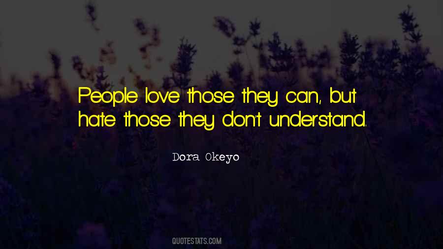 Dora Okeyo Quotes #1369940