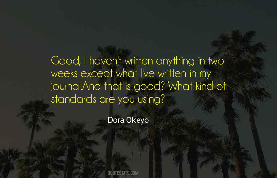 Dora Okeyo Quotes #1489250