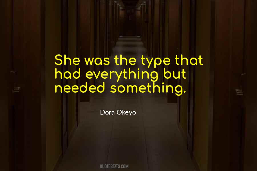 Dora Okeyo Quotes #920952