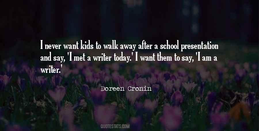 Doreen Cronin Quotes #23637