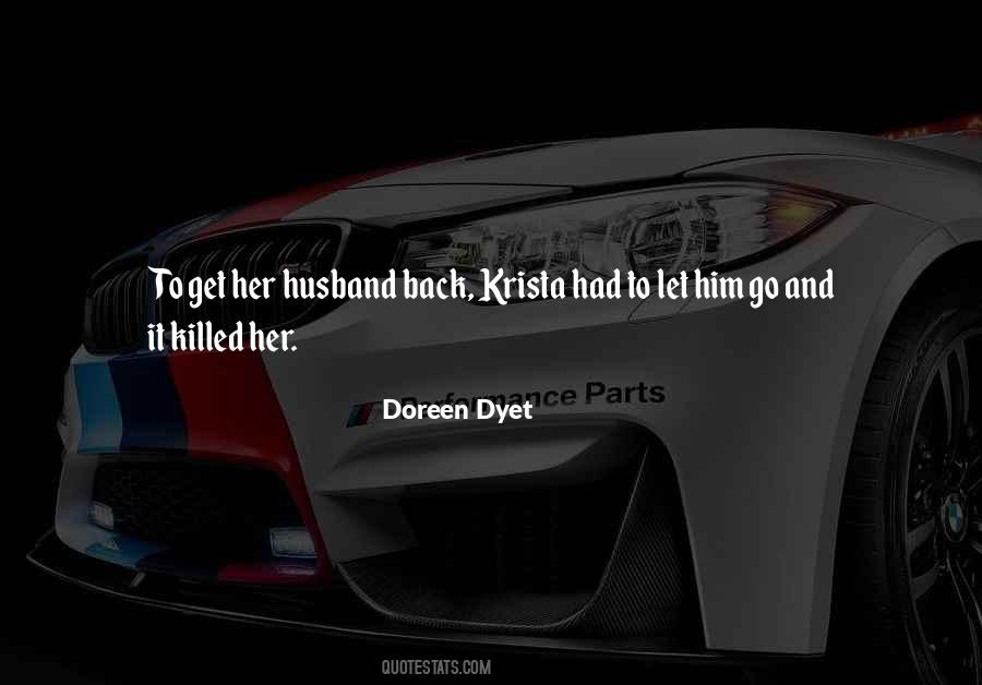 Doreen Dyet Quotes #1592611