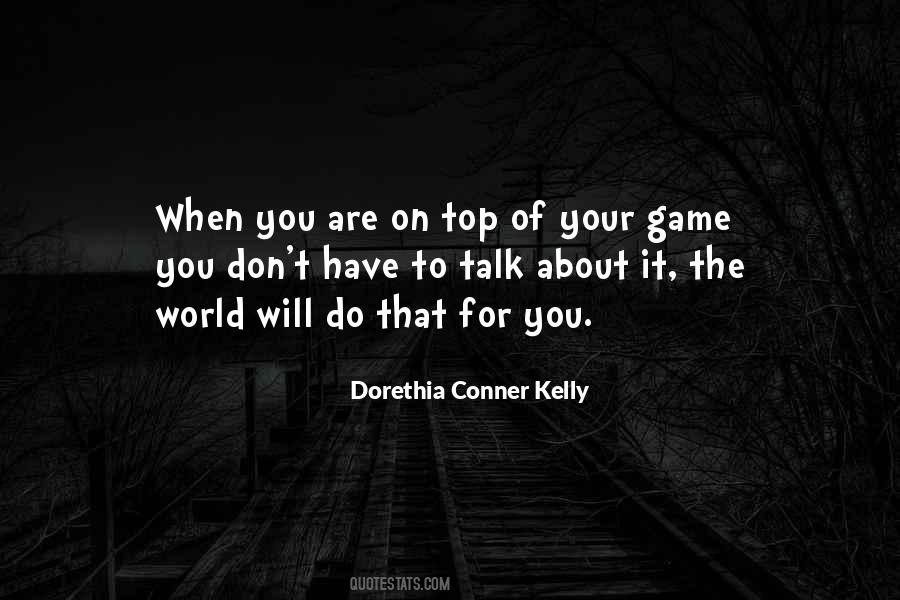 Dorethia Conner Kelly Quotes #1104489