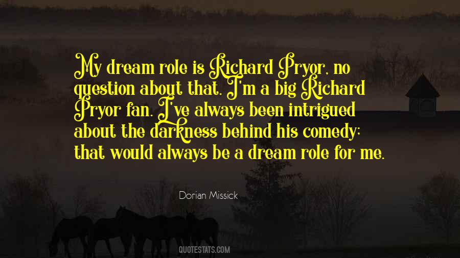 Dorian Missick Quotes #189418