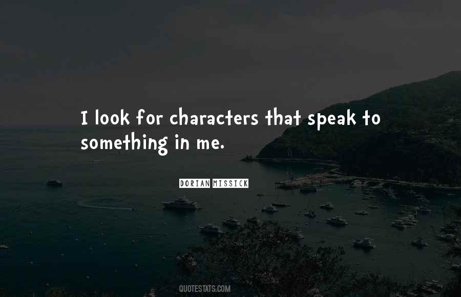 Dorian Missick Quotes #364883
