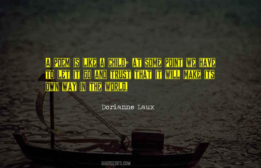 Dorianne Laux Quotes #740635