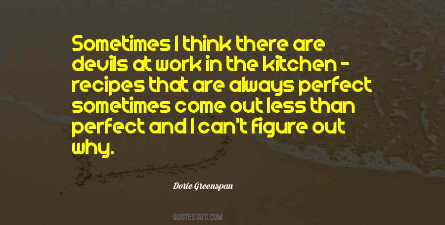Dorie Greenspan Quotes #958093