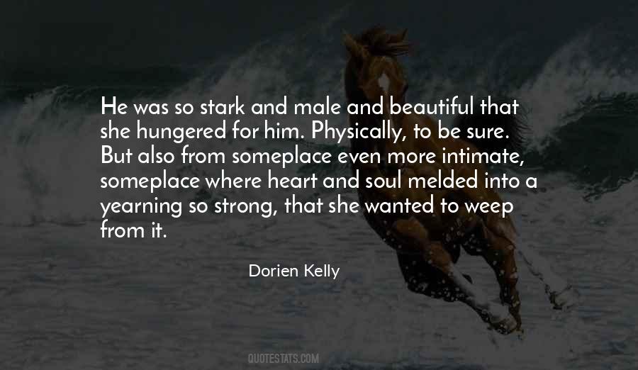 Dorien Kelly Quotes #1017022