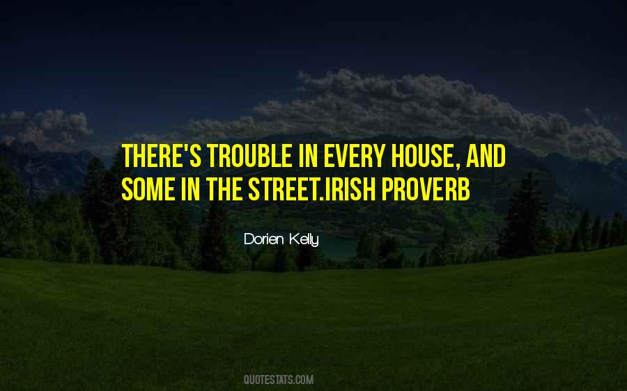 Dorien Kelly Quotes #985621