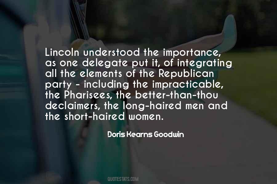 Doris Kearns Goodwin Quotes #1016322