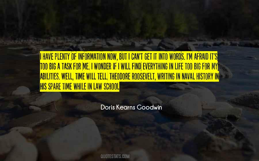 Doris Kearns Goodwin Quotes #1316949