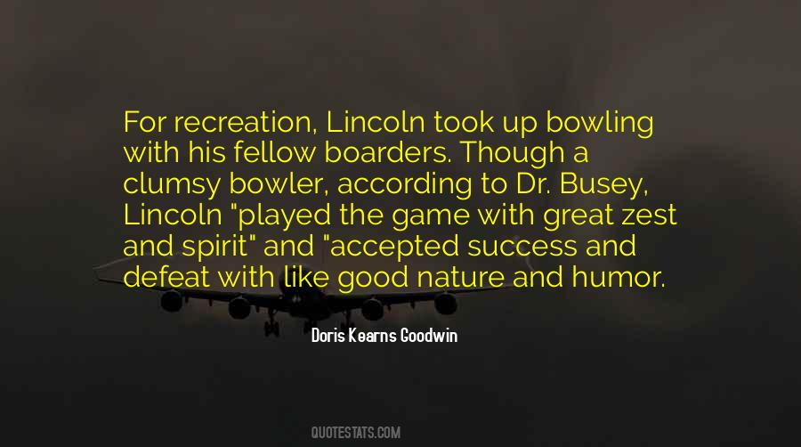 Doris Kearns Goodwin Quotes #788283