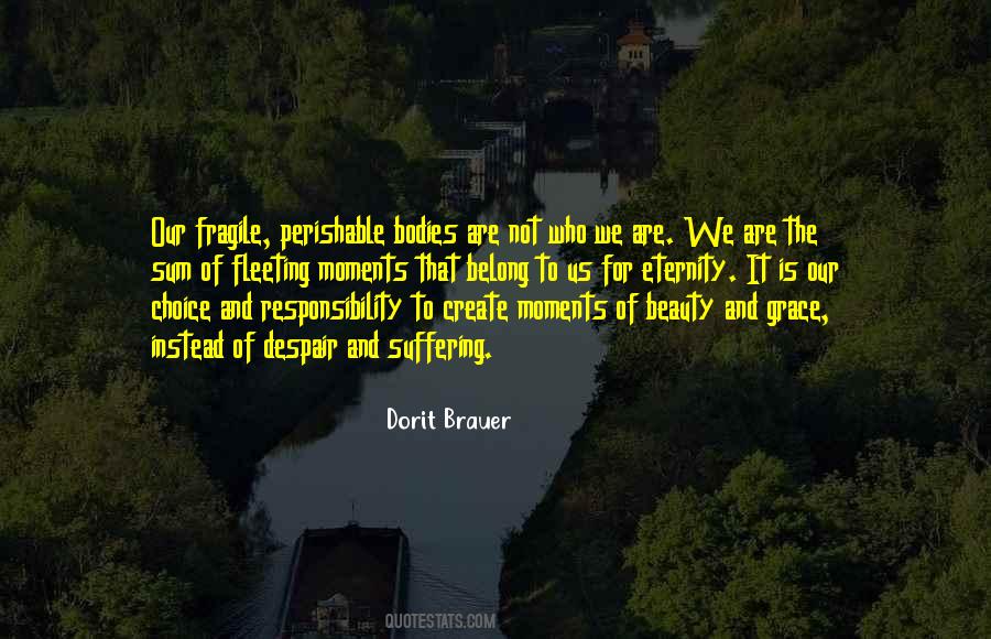 Dorit Brauer Quotes #414867