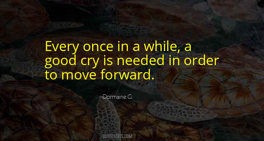 Dormaine G. Quotes #1834890 Dormaine G. Quotes #1834890