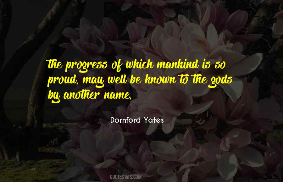 Dornford Yates Quotes #542152