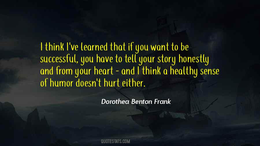 Dorothea Benton Frank Quotes #1067414