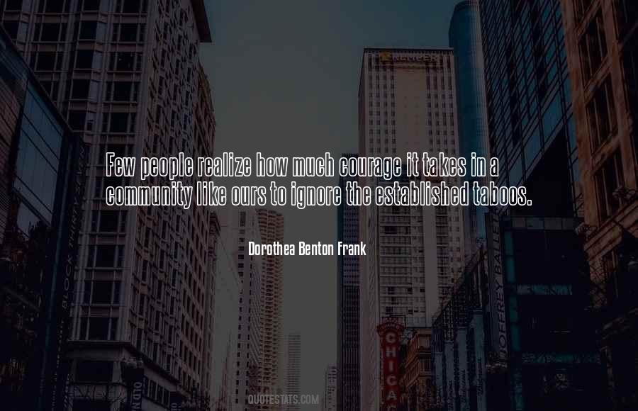 Dorothea Benton Frank Quotes #1513221