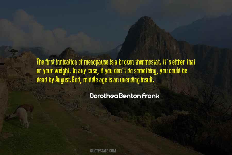 Dorothea Benton Frank Quotes #468838