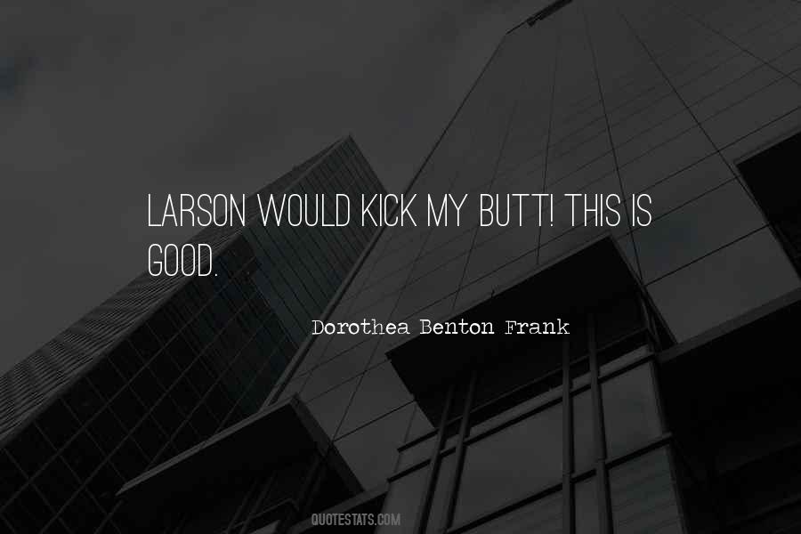 Dorothea Benton Frank Quotes #816397