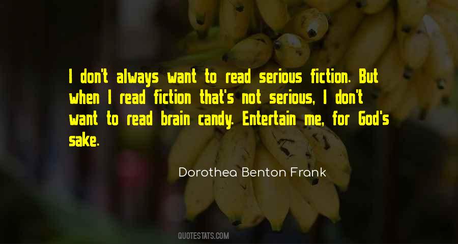 Dorothea Benton Frank Quotes #9790