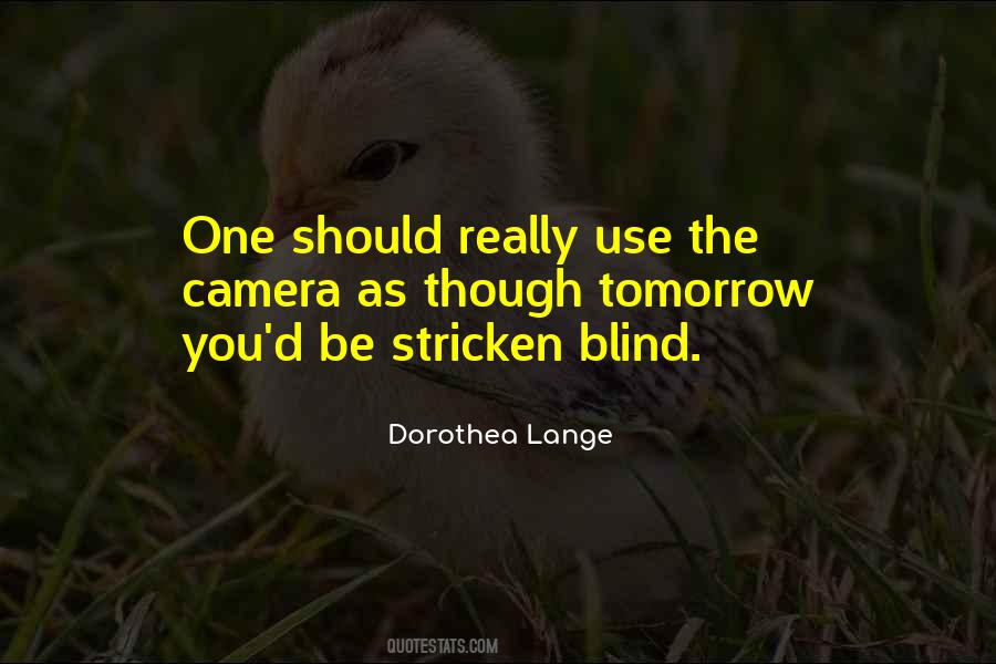 Dorothea Lange Quotes #1021179