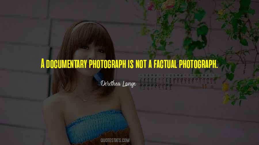 Dorothea Lange Quotes #1410885