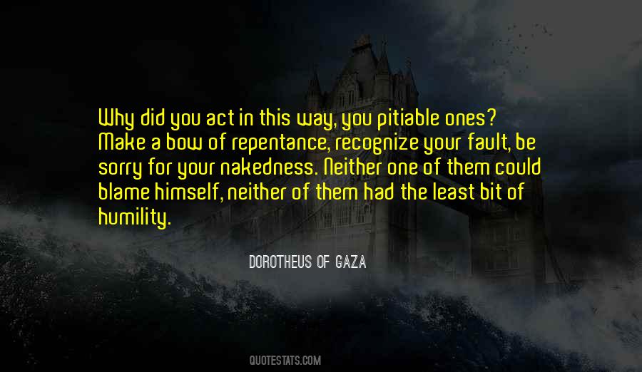 Dorotheus Of Gaza Quotes #12326