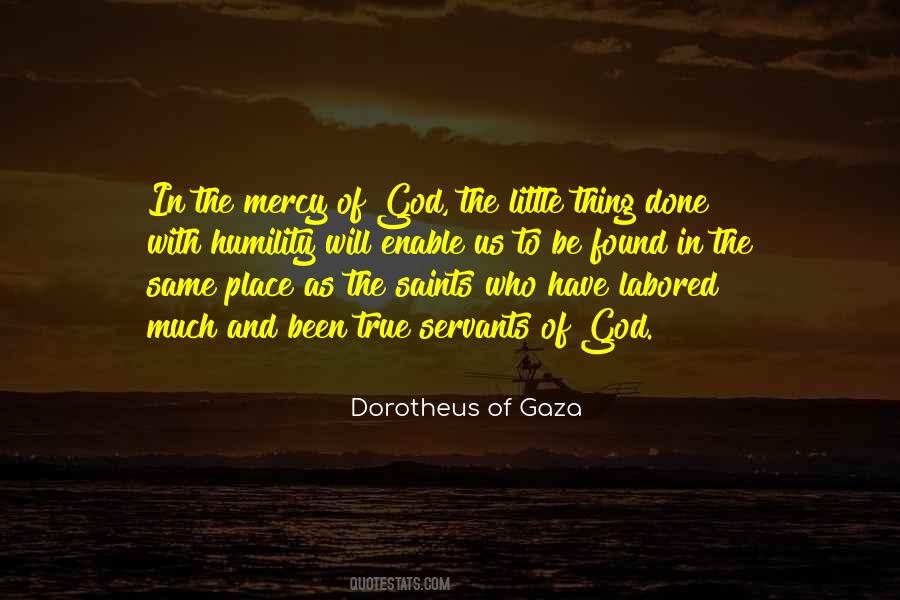 Dorotheus Of Gaza Quotes #259692