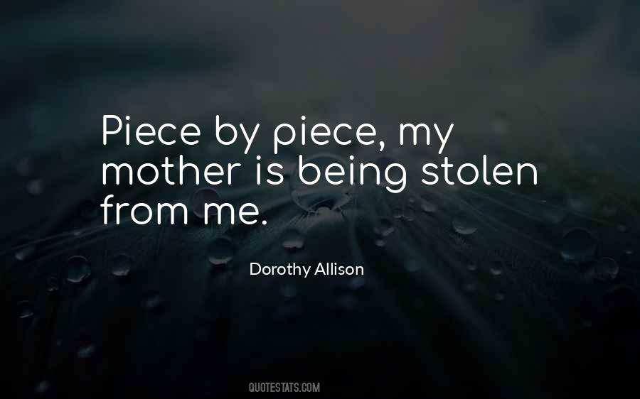 Dorothy Allison Quotes #1059723