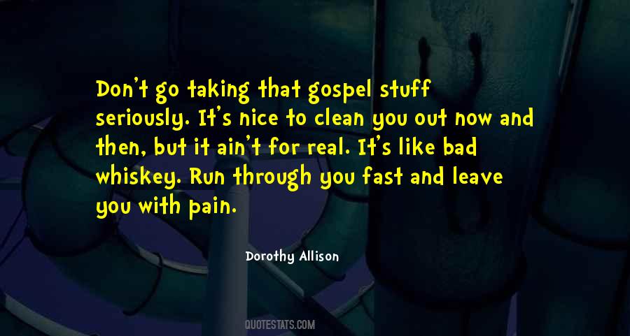 Dorothy Allison Quotes #1246184