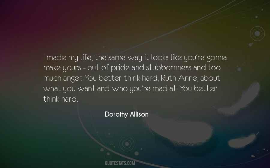 Dorothy Allison Quotes #233071