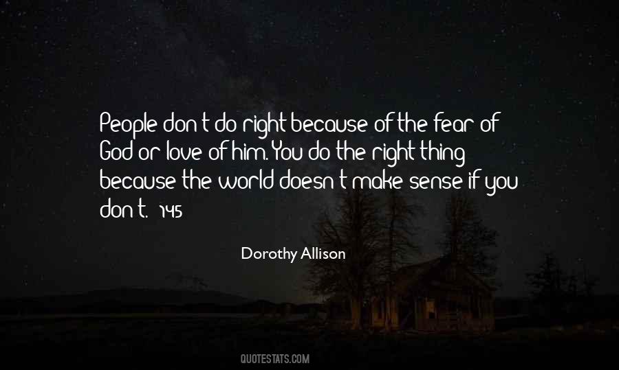 Dorothy Allison Quotes #862631