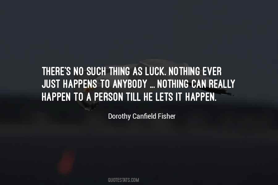 Dorothy Canfield Fisher Quotes #1604778