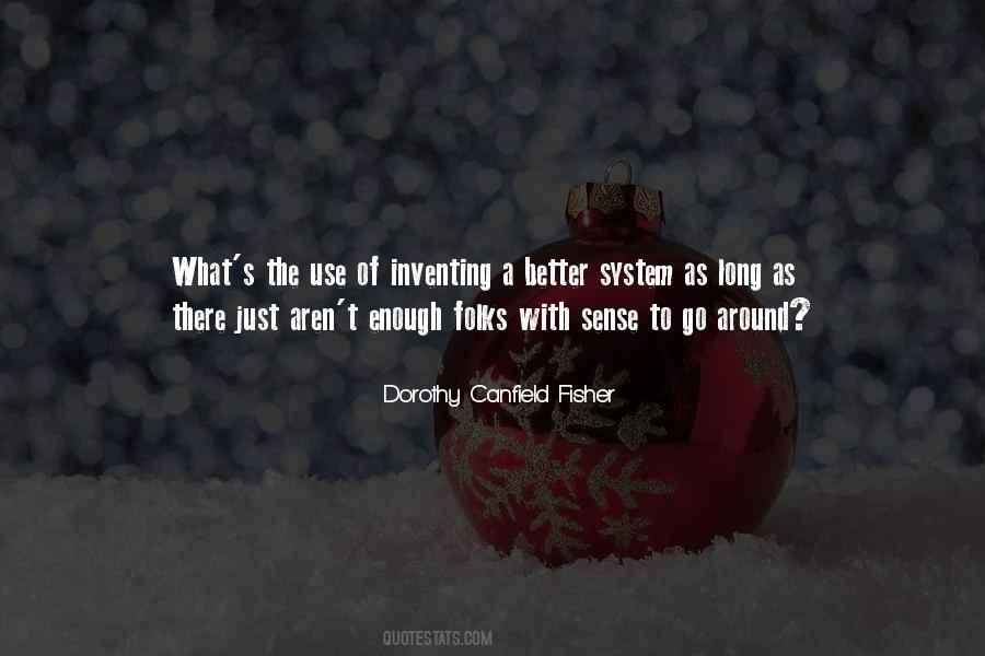 Dorothy Canfield Fisher Quotes #231482