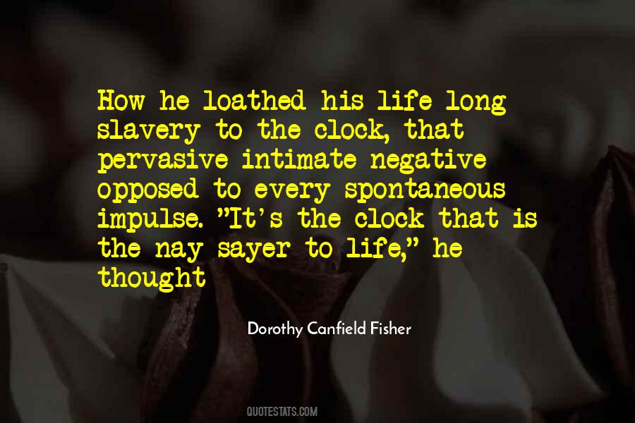 Dorothy Canfield Fisher Quotes #88509