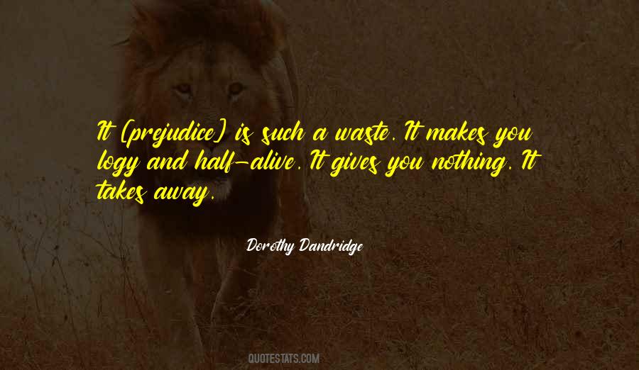 Dorothy Dandridge Quotes #493531