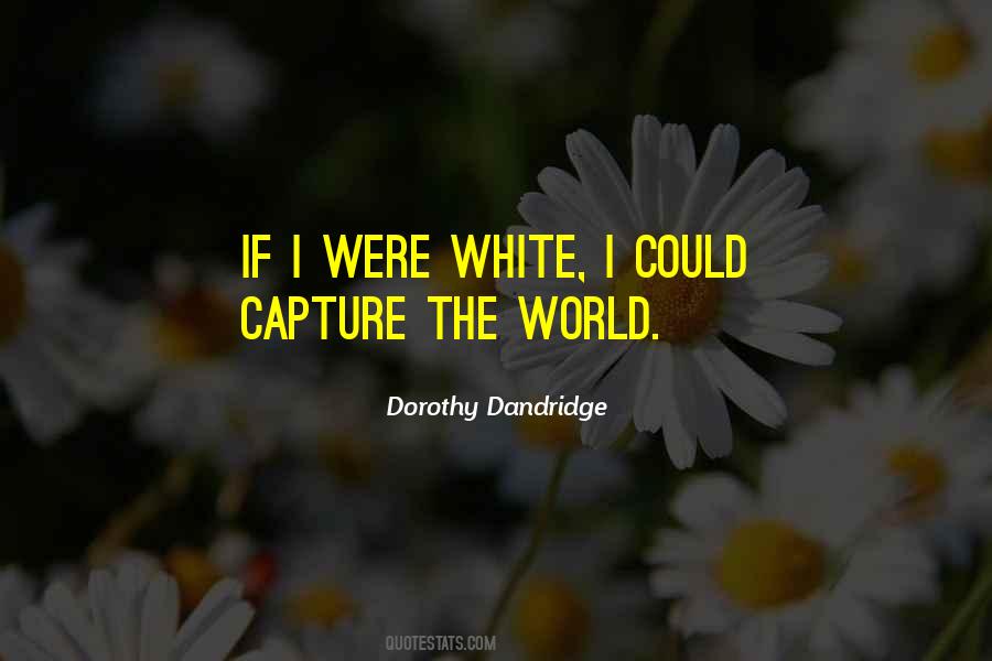 Dorothy Dandridge Quotes #6375 Dorothy Dandridge Quotes #6375