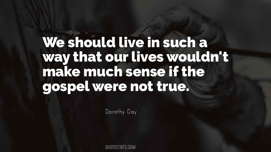 Dorothy Day Quotes #1213865