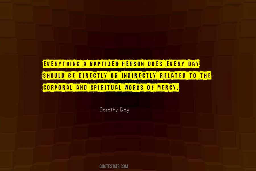 Dorothy Day Quotes #490808