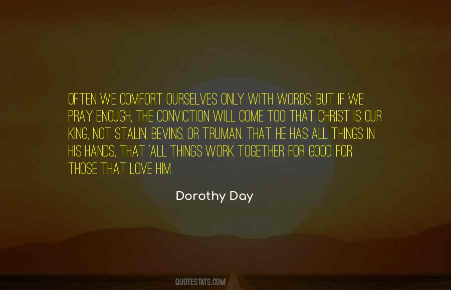 Dorothy Day Quotes #661018