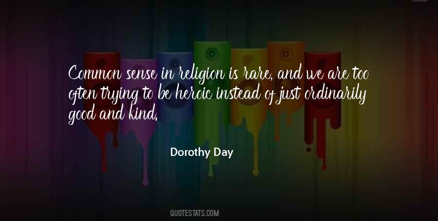 Dorothy Day Quotes #899363