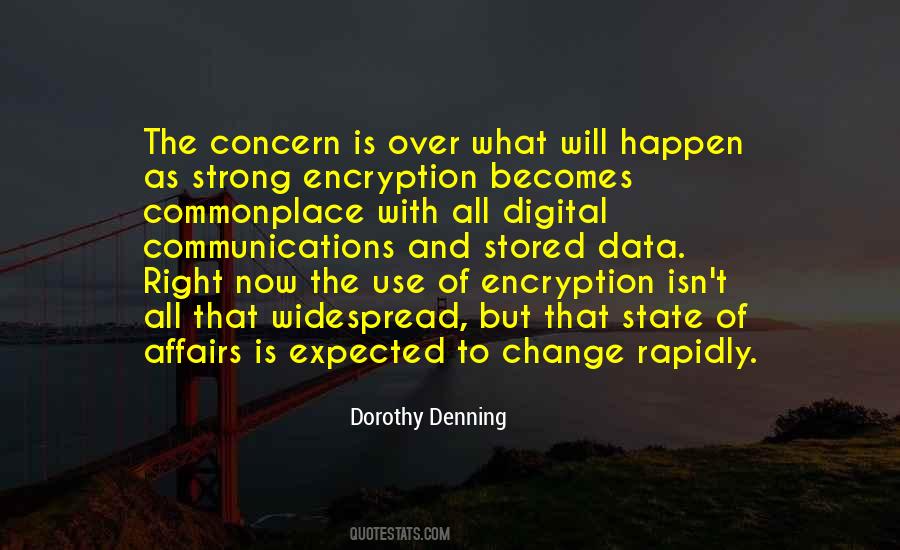 Dorothy Denning Quotes #354919