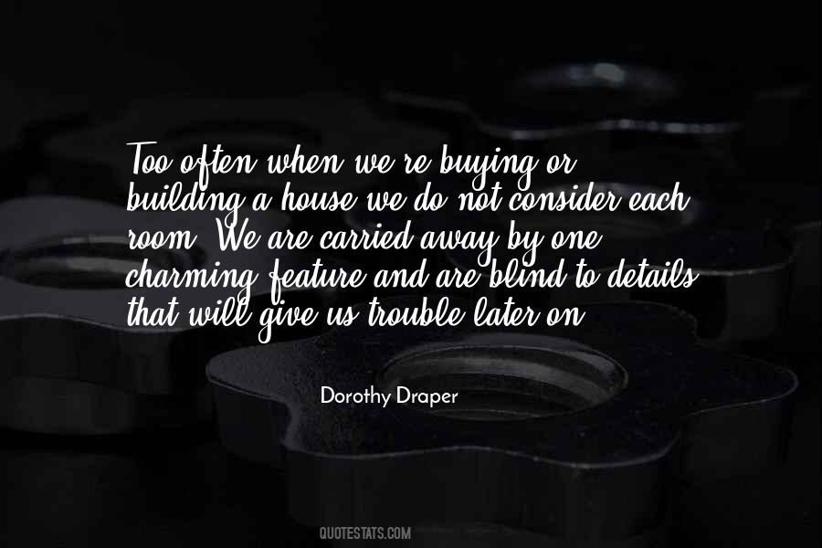 Dorothy Draper Quotes #54024