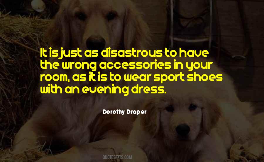 Dorothy Draper Quotes #753427