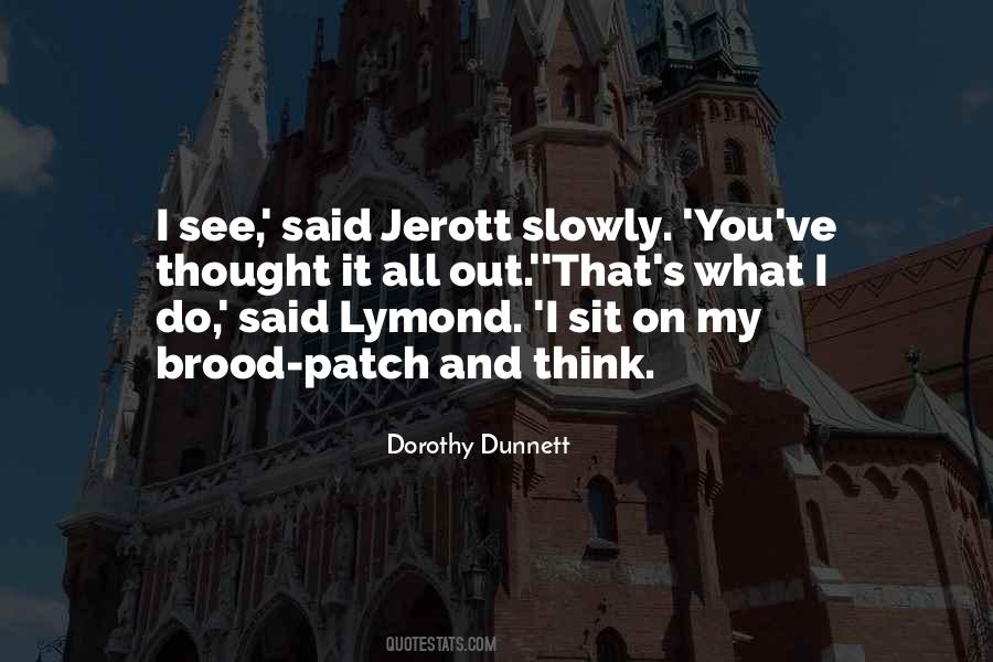 Dorothy Dunnett Quotes #165360